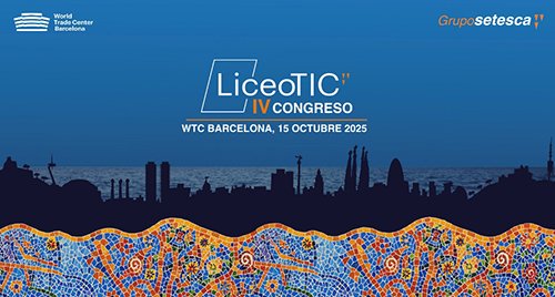 El IV Congreso LiceoTIC reunirá a los principales líderes IT en #Barcelona con la innovación con propósito como eje central

cibersur.com/cibersur/impe/…