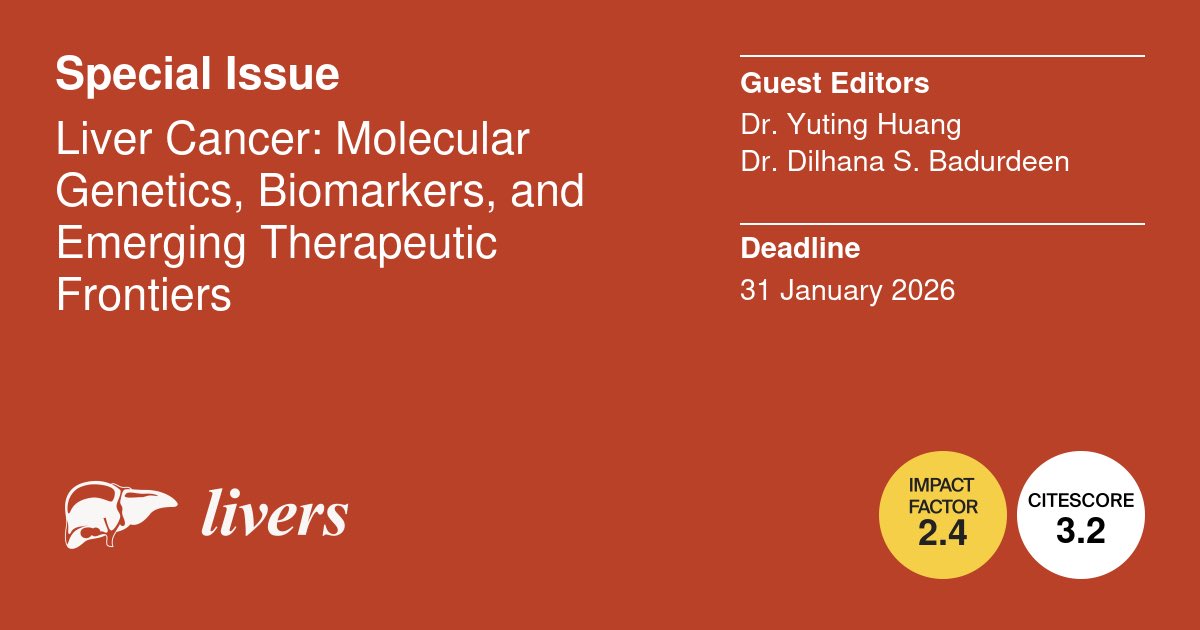 Yuting Huang, MD, PhD (@dryhuang) on Twitter photo We are guest editing this Special Issue: Liver Cancer: Molecular Genetics, Biomarkers, and Emerging Therapeutic Frontiers
Submit your work to advance the field!
Looking forward to hear from you.
<a href="/DBadurdeen/">Dilhana Badurdeen</a> <a href="/MayoClinicFLGIH/">Mayo Clinic Florida Gastroenterology & Hepatology</a> We are guest editing this Special Issue: Liver Cancer: Molecular Genetics, Biomarkers, and Emerging Therapeutic Frontiers
Submit your work to advance the field!
Looking forward to hear from you.
<a href="/DBadurdeen/">Dilhana Badurdeen</a> <a href="/MayoClinicFLGIH/">Mayo Clinic Florida Gastroenterology & Hepatology</a>