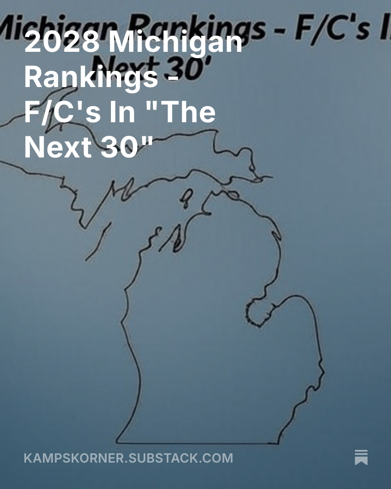 Mich HS Bball (@michhsbball) on Twitter photo 2028 Michigan Rankings - F/C's In "The Next 30"
<a href="/JaylaAdams2028/">Jayla Adams</a> <a href="/MICROSSOVER/">Michigan Crossover</a> <a href="/LadyPhoenixBB/">LadyPhoenixBBall</a> <a href="/ellee21arnold/">Ellee Arnold</a> <a href="/2028Mystics/">Michigan Mystics S40 2028</a> <a href="/ChemicGBB/">Midland Chemic WBB</a> <a href="/ElizabethL62110/">Elizabeth Laney</a> <a href="/MichMystics2029/">Michigan Mystics C. High.</a> <a href="/Molly_Siets/">Molly Sietsema</a> <a href="/M_B_A_Bball/">MBA Basketball</a> <a href="/FHN_GBasketball/">FHN Girls Basketball</a> <a href="/MylaTalladay/">Myla Talladay</a> <a href="/SalineHoops/">Saline Girls Bball</a> <a href="/MichStorm2028/">Michigan Storm 2028</a>
open.substack.com/pub/kampskorne… 2028 Michigan Rankings - F/C's In "The Next 30"
<a href="/JaylaAdams2028/">Jayla Adams</a> <a href="/MICROSSOVER/">Michigan Crossover</a> <a href="/LadyPhoenixBB/">LadyPhoenixBBall</a> <a href="/ellee21arnold/">Ellee Arnold</a> <a href="/2028Mystics/">Michigan Mystics S40 2028</a> <a href="/ChemicGBB/">Midland Chemic WBB</a> <a href="/ElizabethL62110/">Elizabeth Laney</a> <a href="/MichMystics2029/">Michigan Mystics C. High.</a> <a href="/Molly_Siets/">Molly Sietsema</a> <a href="/M_B_A_Bball/">MBA Basketball</a> <a href="/FHN_GBasketball/">FHN Girls Basketball</a> <a href="/MylaTalladay/">Myla Talladay</a> <a href="/SalineHoops/">Saline Girls Bball</a> <a href="/MichStorm2028/">Michigan Storm 2028</a>
open.substack.com/pub/kampskorne…