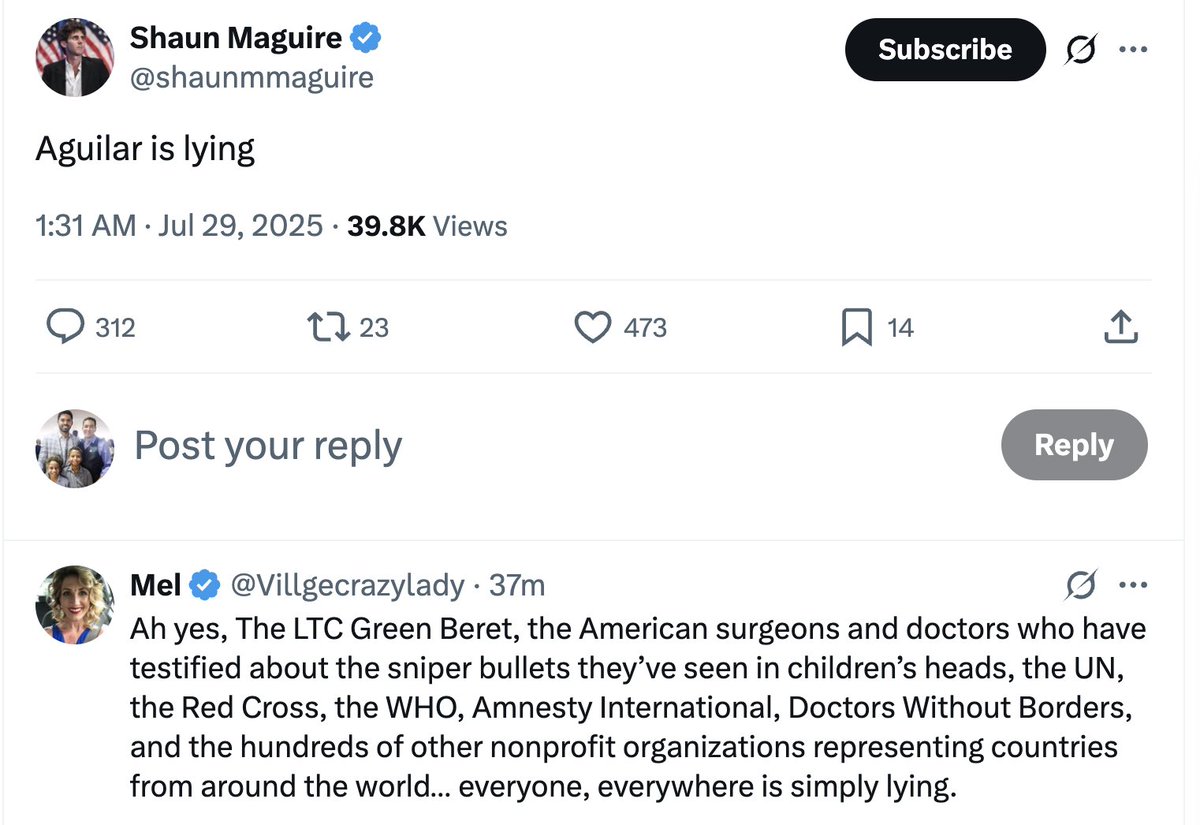 Glenn Greenwald (@ggreenwald) on Twitter photo What an Israel-First loyalist is: <a href="/shaunmmaguire/">Shaun Maguire</a> edition:
A willingness to smear everyone and accuse everyone of lying -- US surgeons and British nurses in Gaza, every humanitarian aid group, Palestinian churches and priests, and even Green Berets -- in order to defend Israel. What an Israel-First loyalist is: <a href="/shaunmmaguire/">Shaun Maguire</a> edition:
A willingness to smear everyone and accuse everyone of lying -- US surgeons and British nurses in Gaza, every humanitarian aid group, Palestinian churches and priests, and even Green Berets -- in order to defend Israel.