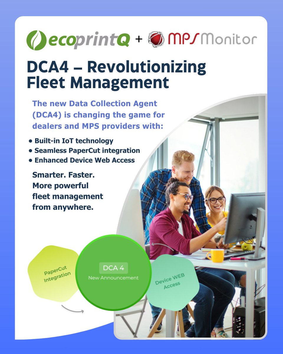 🚨 Harness the power of DCA4, the Data Collection Agent and MPS Monitor: DCA4 is revolutionizing how MPS providers manage fleets.

🔗 Learn more: ecoprintq.com/mps-monitor/