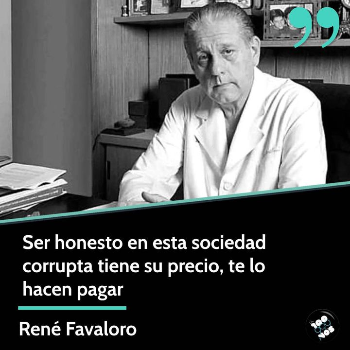 Hoy se cumplen 25 años del fallecimiento del Dr. René Favaloro. 
Sigamos luchando para que solo accedan a los cargos públicos los políticos honestos.