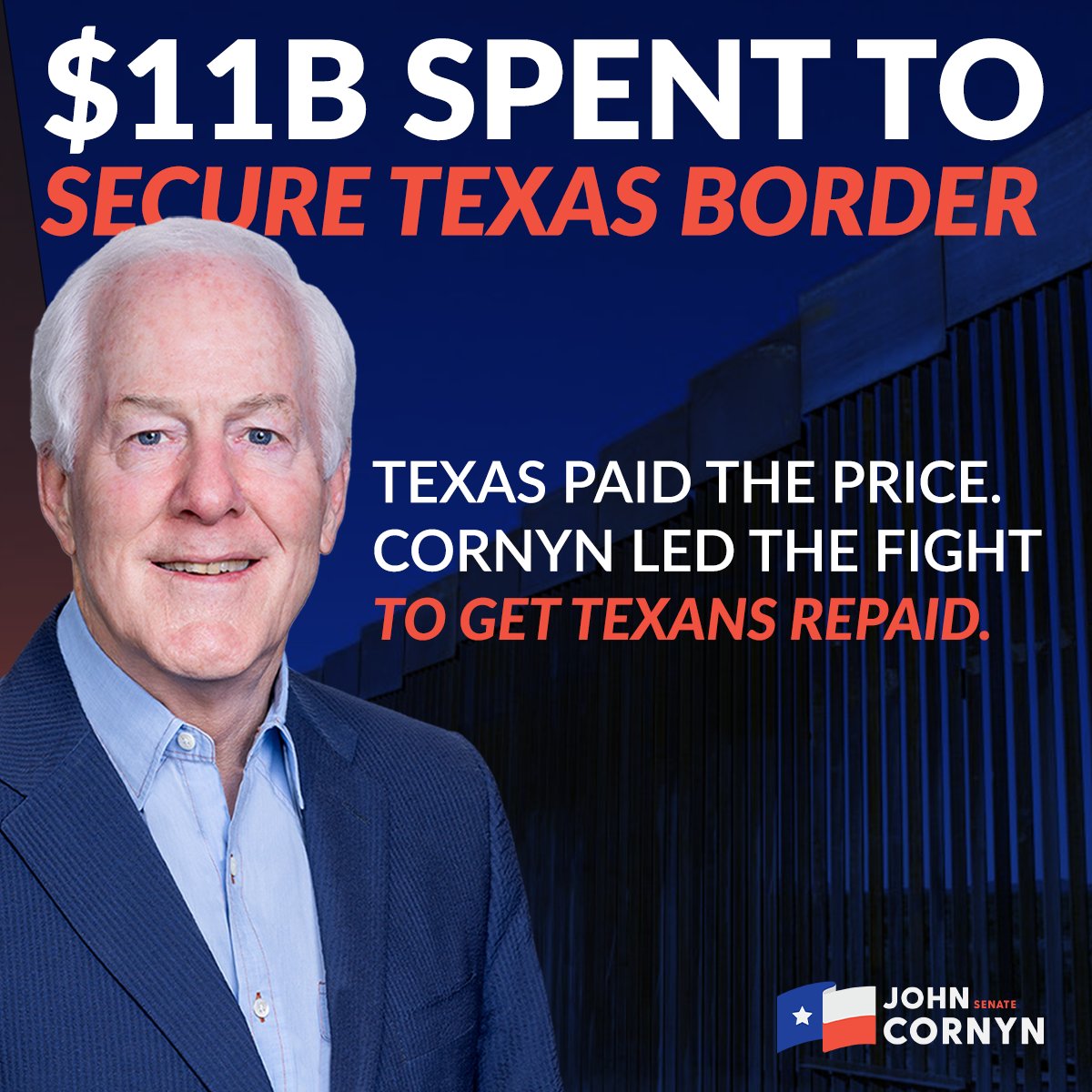 Texas spent over $11 BILLION defending the border.

Senator Cornyn led the charge to make sure we got repaid.