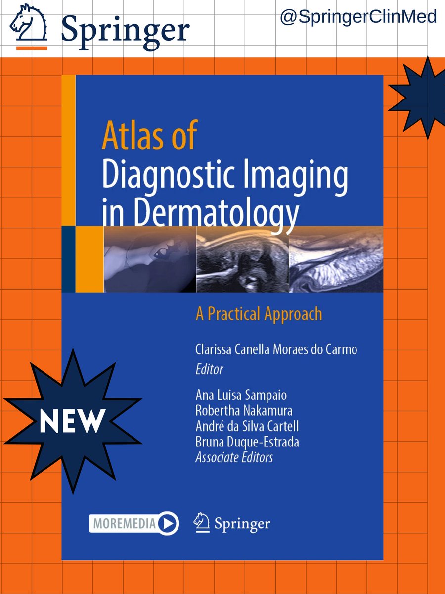SpringerClinMed's tweet photo. #JustPublished "Atlas of Diagnostic Imaging in Dermatology". This book intends to guide dermatologists and radiologists to dermatologic #radiological #imaging. Find it here: https://t.co/triO5Gcr8g https://t.co/Xc7590CLcN