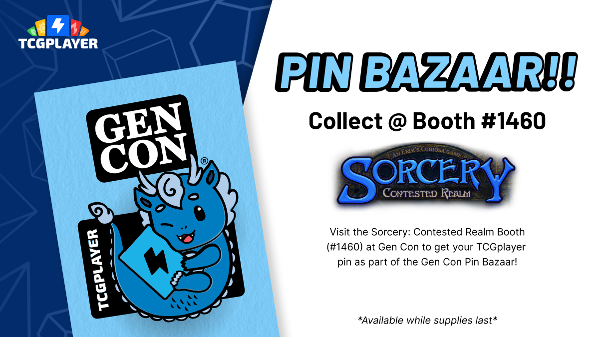 TCGplayer (@tcgplayer) on Twitter photo TCGplayer’s part of Gen Con’s Pin Bazaar this year! You can find our pin at the <a href="/SorceryTCG/">Sorcery: Contested Realm</a> booth, #1460. Grab your pin and check out the awesome new Ed Beard Jr.'s Dragonlord Mini Set. Supplies on the pins are limited so visit the Sorcery booth early to get yours! TCGplayer’s part of Gen Con’s Pin Bazaar this year! You can find our pin at the <a href="/SorceryTCG/">Sorcery: Contested Realm</a> booth, #1460. Grab your pin and check out the awesome new Ed Beard Jr.'s Dragonlord Mini Set. Supplies on the pins are limited so visit the Sorcery booth early to get yours!