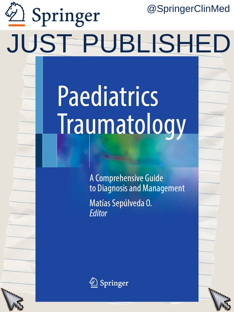 SpringerClinMed's tweet photo. #JustPublished "Paediatrics Traumatology". This book provides an up-to-date review of the main topics in paediatric traumatology, from the biology of cell repair, the injuries, classifications, to the diagnosis and prevention. Find it here: https://t.co/TDk17XpRgj https://t.co/bXHO2JRAwz
