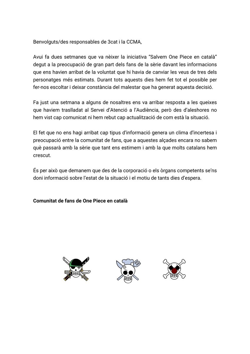 Avui fa dues setmanes que va nèixer la iniciativa “Salvem One Piece en català” i encara no hem rebut cap actualització de com està la situació.

Demanem que se’ns doni informació sobre l’estat actual del doblatge dels nous episodis.

<a href="/som3cat/">3Cat</a> #onepiececatalà