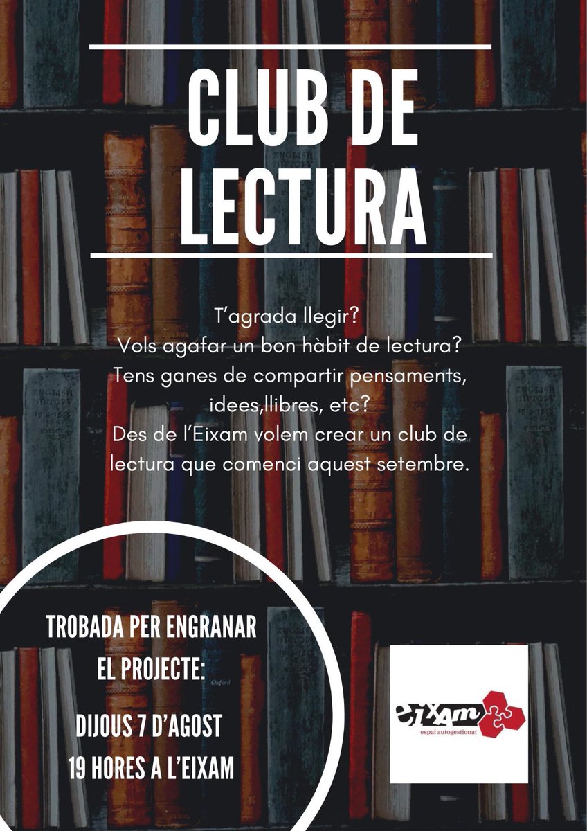 eixamdekp's tweet photo. 📚 CLUB DE LECTURA, nova activitat a l’Eixam!

🔜 Primera trobada oberta per decidir com volem organitzar l’activitat

🗓 Dijous 7 d’agost
🕖 A les 19 h
📍A l’Eixam https://t.co/1B32oiZzBx
