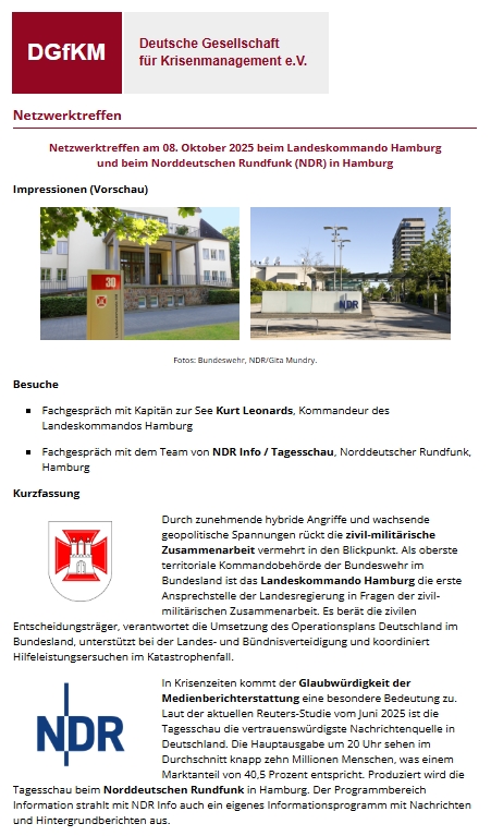 #Krisenmanagement #Krisenkommunikation #Zivilschutz #Bundeswehr #Medien #ZMZ - Nächstes #Netzwerktreffen des Berufsverbandes #DGfKM am 08. Oktober 2025 beim #Landeskommando Hamburg und beim Norddeutschen Rundfunk (#NDR) in #Hamburg dgfkm.de/Netzwerktreffe…