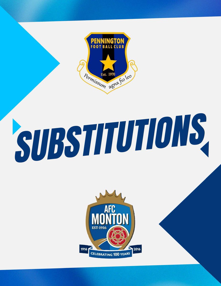 45’ Monton make changes at half time 
Off No4 &amp; No2 &amp; No3 
On No14 &amp; No17 &amp; No15