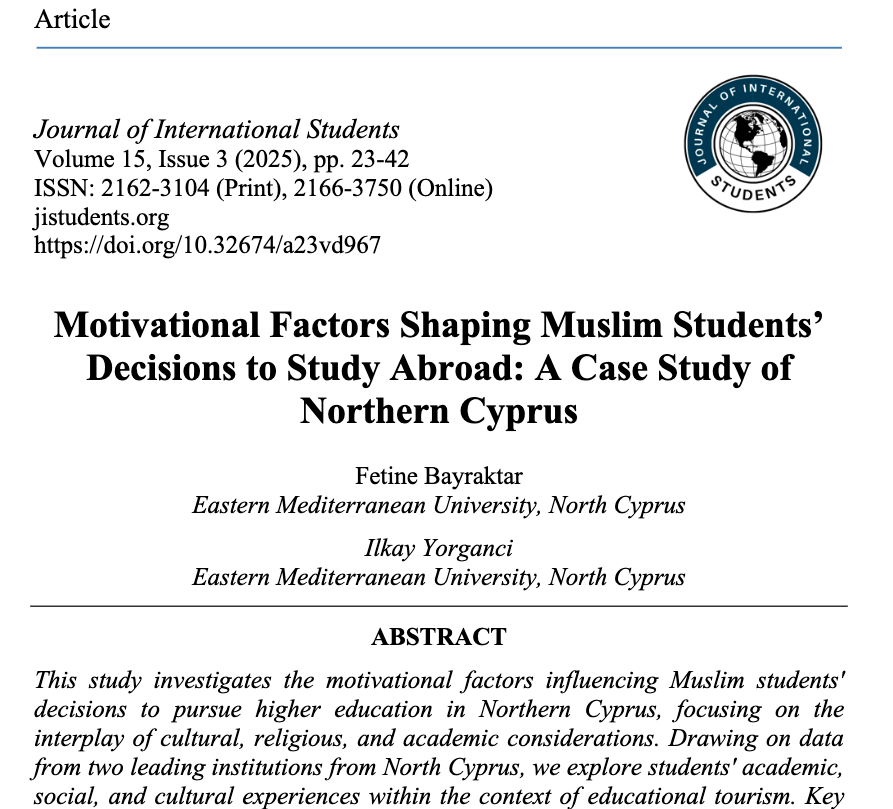 Motivational factors shaping Muslim students’ decisions to study abroadA case study of Northern Cyprus
DOI: doi.org/10.32674/a23vd…
Fetine Bayraktar, Ilkay Yorganci