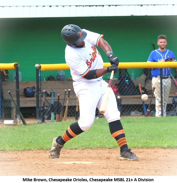 MSBL/MABL Player of the Week: Mike Brown, Chesapeake (MSBL) Orioles, 21+ A Division. Mike is leading the Orioles in average (.432), OBP (.500), slugging (.757), and RBI (21). He’s also tied for the team lead in home runs with two. #mensbaseball #msbl #adultbaseball