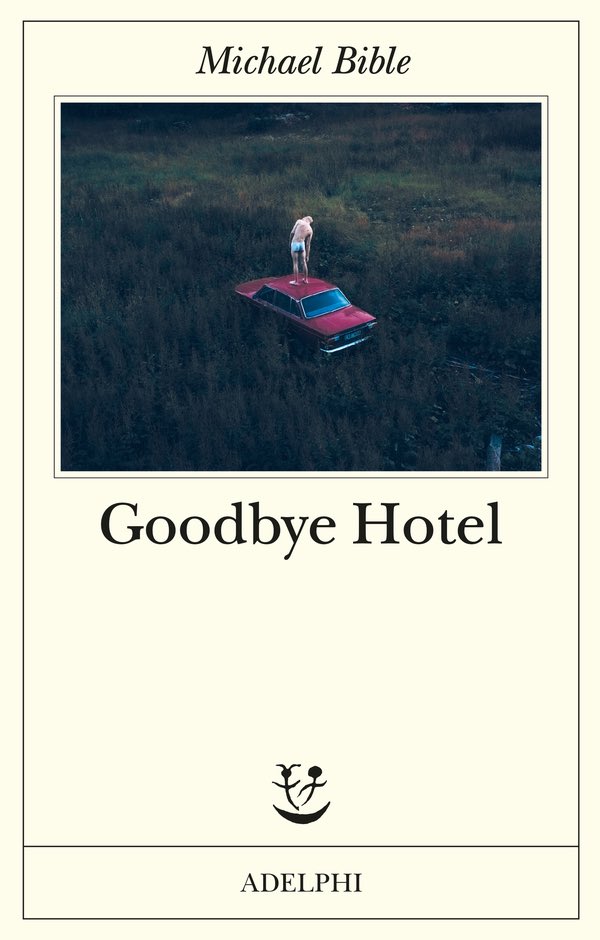 pierminerba's tweet photo. Goodbye Hotel, Michael Bible https://t.co/l5xwqJPbsP