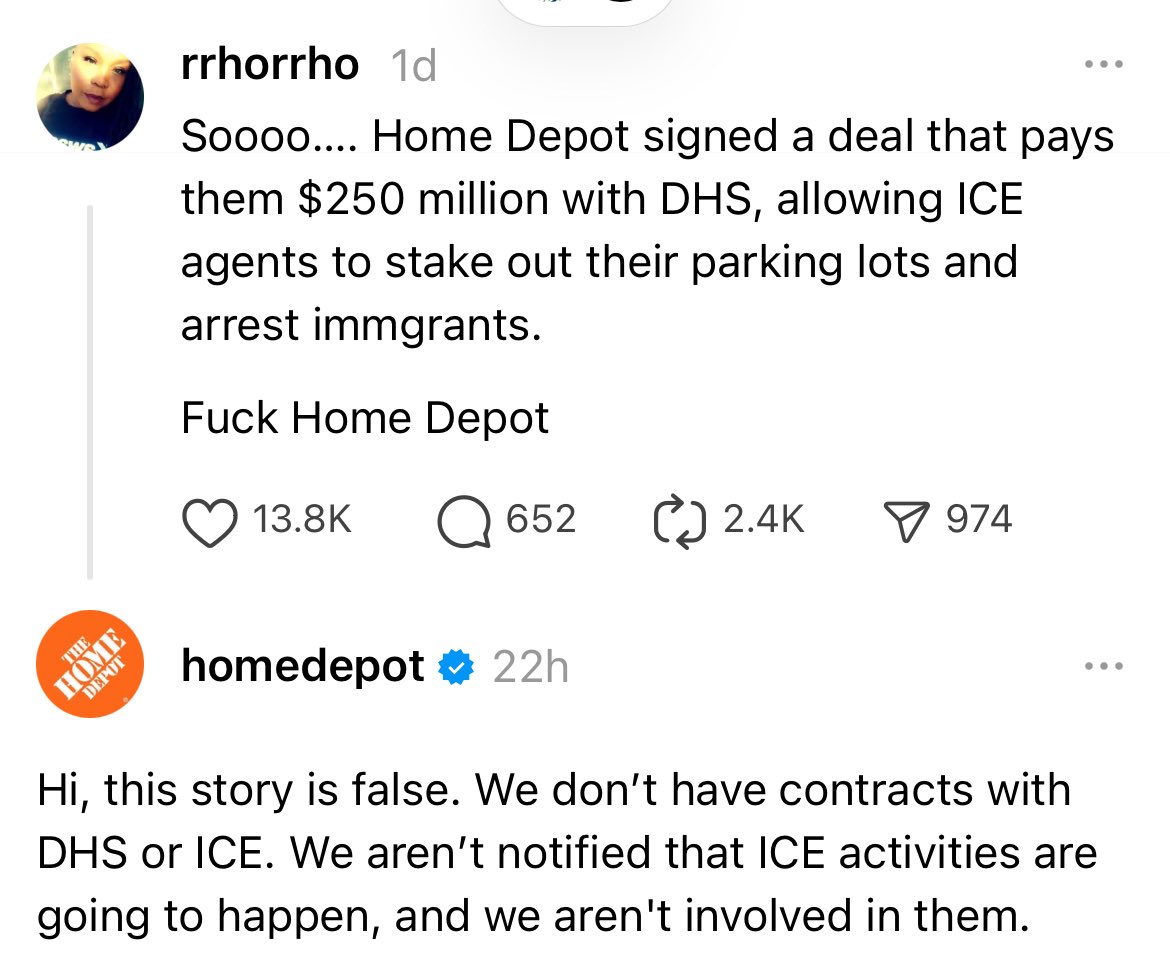 FALSE. DHS does NOT have a contract with Home Depot, nor do we notify businesses of targeted enforcement operations.

This ridiculous claim is just another attempt to smear our brave ICE law enforcement who are already facing an 830% increase in assaults against them.