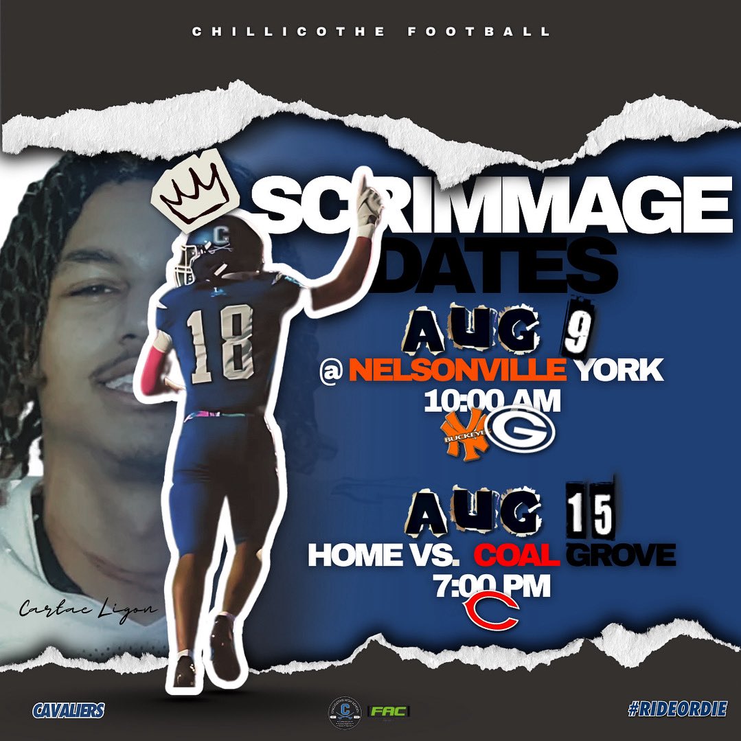 2025 Chillicothe Football Scrimmages Dates 🗓️ 

⚔️ August 9th 10:00 am: @ Nelsonville York vs. NY &amp; Gallia Academy
⚔️ August 15 7:00 pm (Benefit Game): vs. Coal Grove

#RideOrDie⚔️🔵