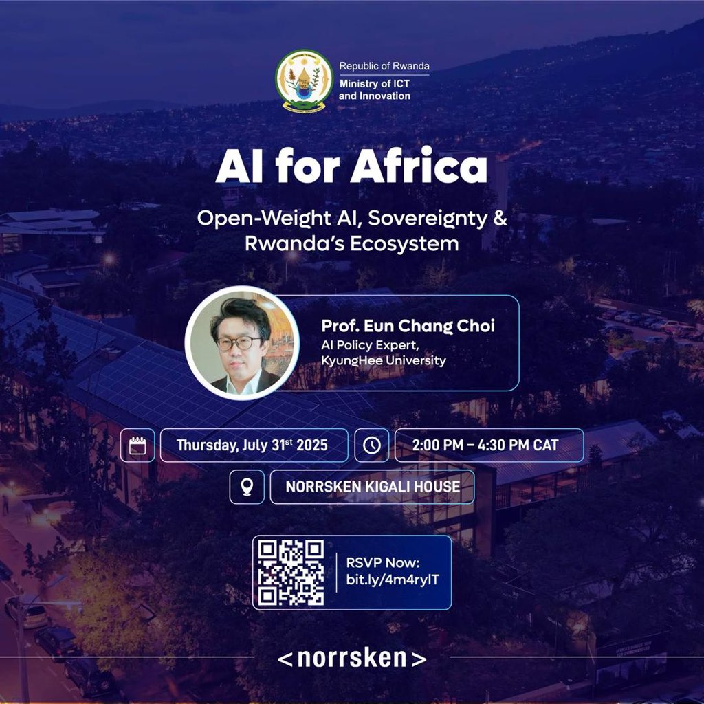Ministry of ICT and Innovation | Rwanda (@rwandaict) on Twitter photo Join us this 31 July at <a href="/norrskenEA/">Norrsken East Africa</a> as Prof. Eun Chang Choi, AI Policy Expert, unpacks how Africa can shape its own AI future.
From boosting startups and agriculture to improving public health, learn how Rwanda can harness open AI to drive innovation.
Tag a friend that you Join us this 31 July at <a href="/norrskenEA/">Norrsken East Africa</a> as Prof. Eun Chang Choi, AI Policy Expert, unpacks how Africa can shape its own AI future.
From boosting startups and agriculture to improving public health, learn how Rwanda can harness open AI to drive innovation.
Tag a friend that you
