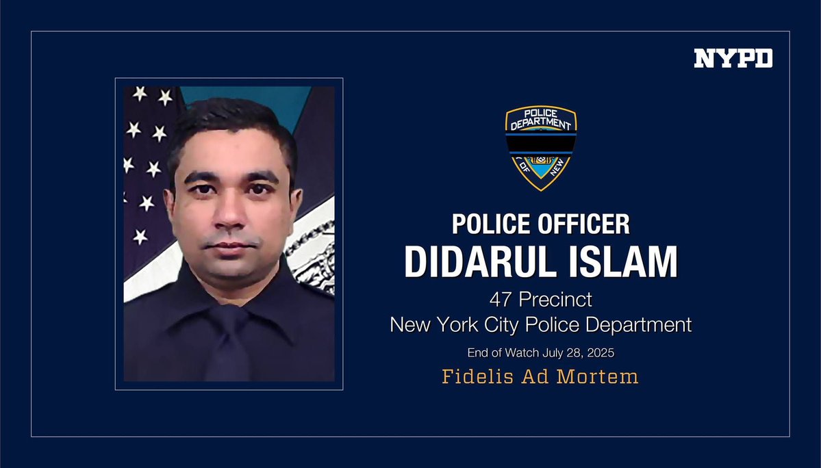 We are filled with sorrow as we mourn Police Officer Didarul Islam, a dedicated member of the 47th PCT, loving family man, and committed public servant. PO Islam's life was cut short while serving New Yorkers. Our deepest sympathies go to his family &amp; loved ones, #FidelisAdMortem