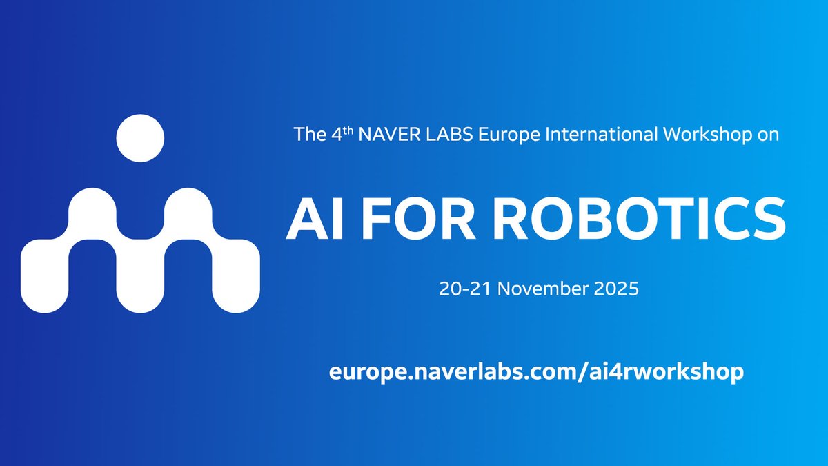 NAVER LABS Europe (@naverlabseurope) on Twitter photo Major announcement ✨registration is OPEN✨
AI for Robotics workshop (4th edition)
🗓️Nov 21-22 Grenoble, France! tinyurl.com/bdtk2nzs
Confirmed speakers: Andrew Davison - Nicolas Mansard - <a href="/CordeliaSchmid/">Cordelia Schmid</a> - Marc Pollefeys - Michael Gienger - David Novotny - Andrea Vedaldi - Major announcement ✨registration is OPEN✨
AI for Robotics workshop (4th edition)
🗓️Nov 21-22 Grenoble, France! tinyurl.com/bdtk2nzs
Confirmed speakers: Andrew Davison - Nicolas Mansard - <a href="/CordeliaSchmid/">Cordelia Schmid</a> - Marc Pollefeys - Michael Gienger - David Novotny - Andrea Vedaldi -