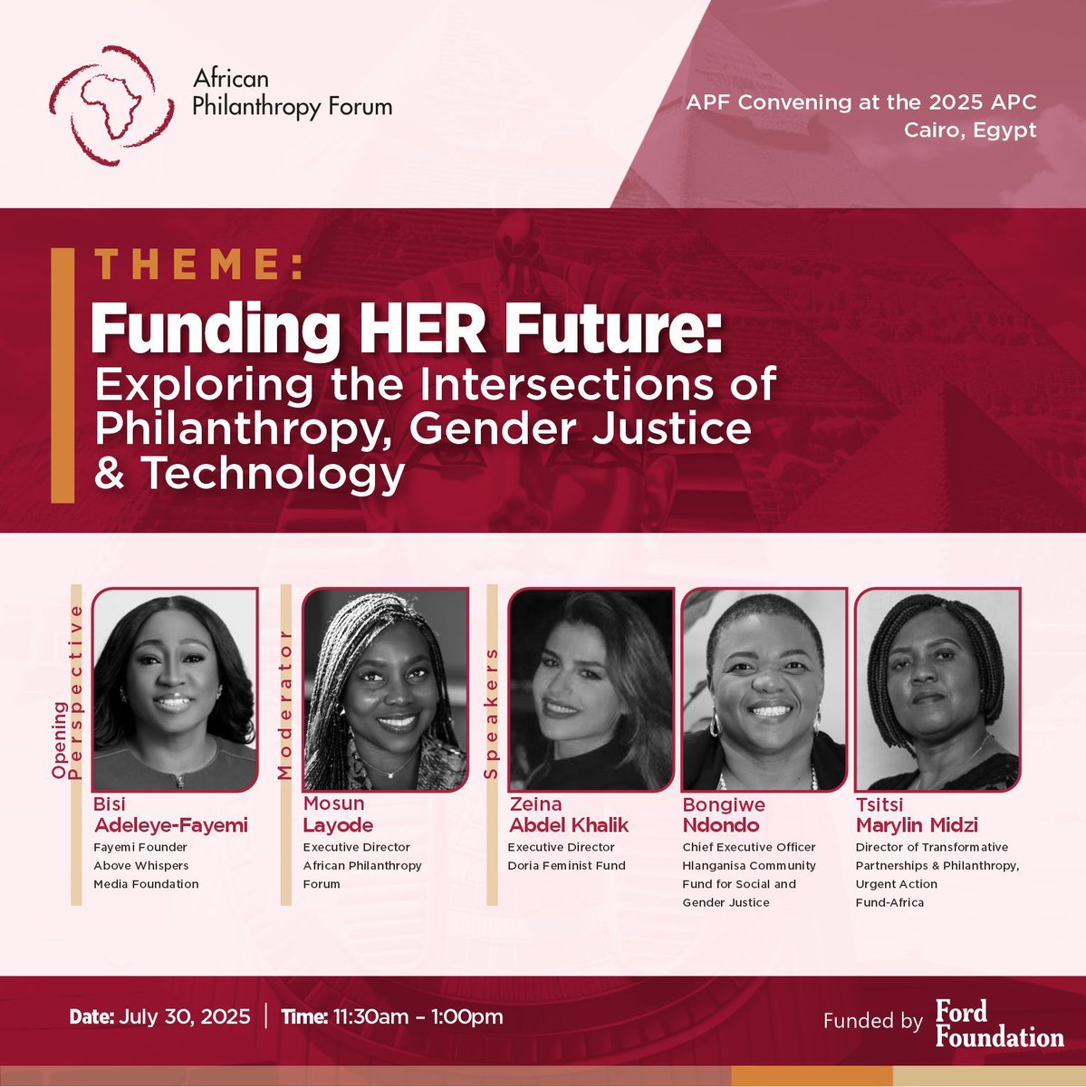 African Philanthropy Forum (@apforg) on Twitter photo Join us at the 2025 APC for Funding HER Future, a session by <a href="/AfricanPF/">African Pastors Fellowship</a> exploring how philanthropy, gender justice & tech intersect to drive change.
📅 July 30 | ⏰ 11:30AM
With <a href="/MosunLayode/">Mosun Layode</a>, <a href="/bisifayemi/">bisi fayemi</a>, Zeina Khalik, Bongiwe Ndondo, Tsitsi Midzi
#FundingHERFuture #APFVoices Join us at the 2025 APC for Funding HER Future, a session by <a href="/AfricanPF/">African Pastors Fellowship</a> exploring how philanthropy, gender justice & tech intersect to drive change.
📅 July 30 | ⏰ 11:30AM
With <a href="/MosunLayode/">Mosun Layode</a>, <a href="/bisifayemi/">bisi fayemi</a>, Zeina Khalik, Bongiwe Ndondo, Tsitsi Midzi
#FundingHERFuture #APFVoices