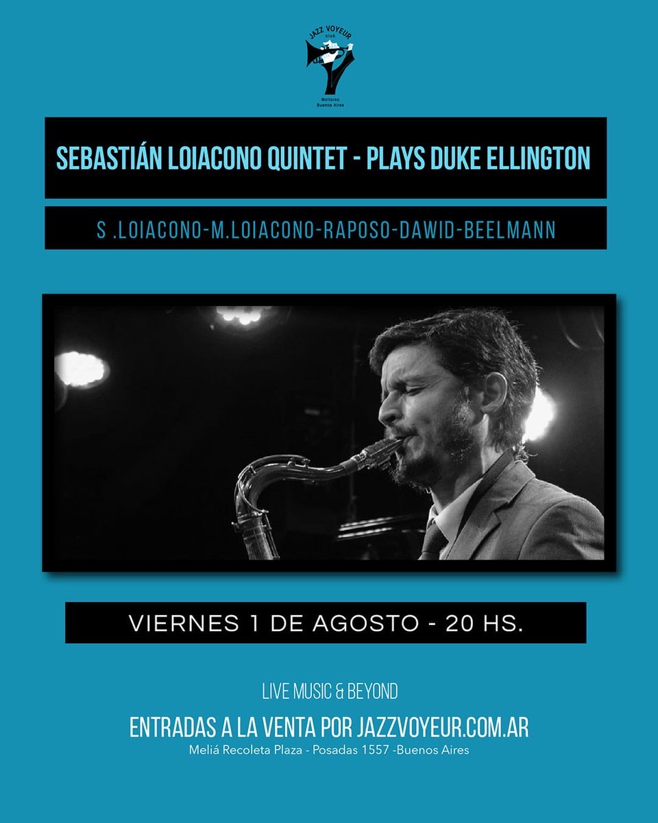 Este viernes 2 de julio a las 20 hs. estaré con el grupo de Sebastian Loiacono en Jazz Voyeur tocando música del gran Duke!!!!

Los esperamos!

Tickets en: passline.com/sitio-evento/s…

#Jazz #BuenosAires