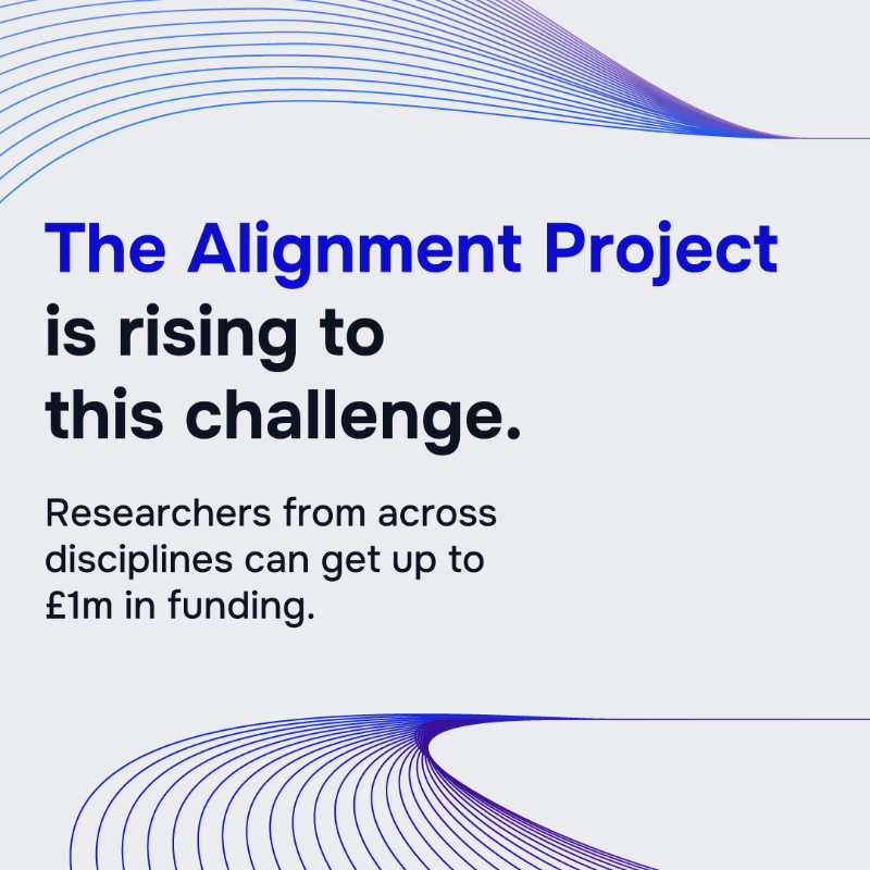 AISecurityInst's tweet photo. 📢Introducing the Alignment Project: A new fund for research on urgent challenges in AI alignment and control, backed by over £15 million. 

▶️ Up to £1 million per project

▶️ Compute access, venture capital investment, and expert support 

Learn more and apply ⬇️