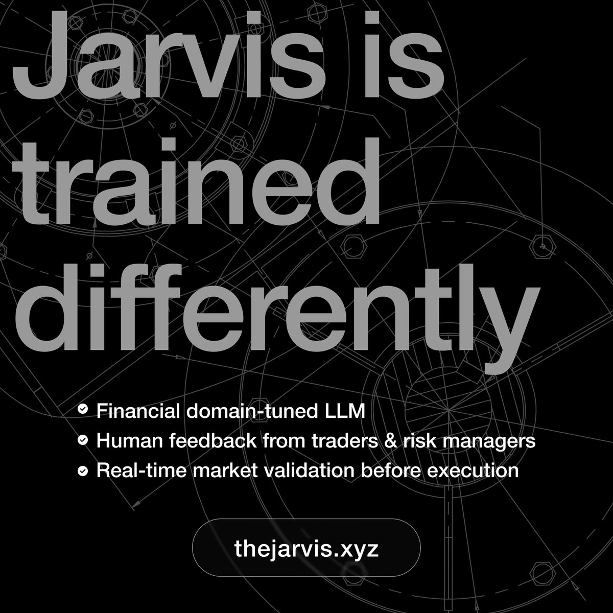 AI hallucination in finance = costly mistakes

Jarvis is trained differently:
▶️ Financial domain-tuned LLM
▶️ Human feedback from traders &amp; risk managers
▶️ Real-time market validation before execution

Autonomous doesn’t mean reckless