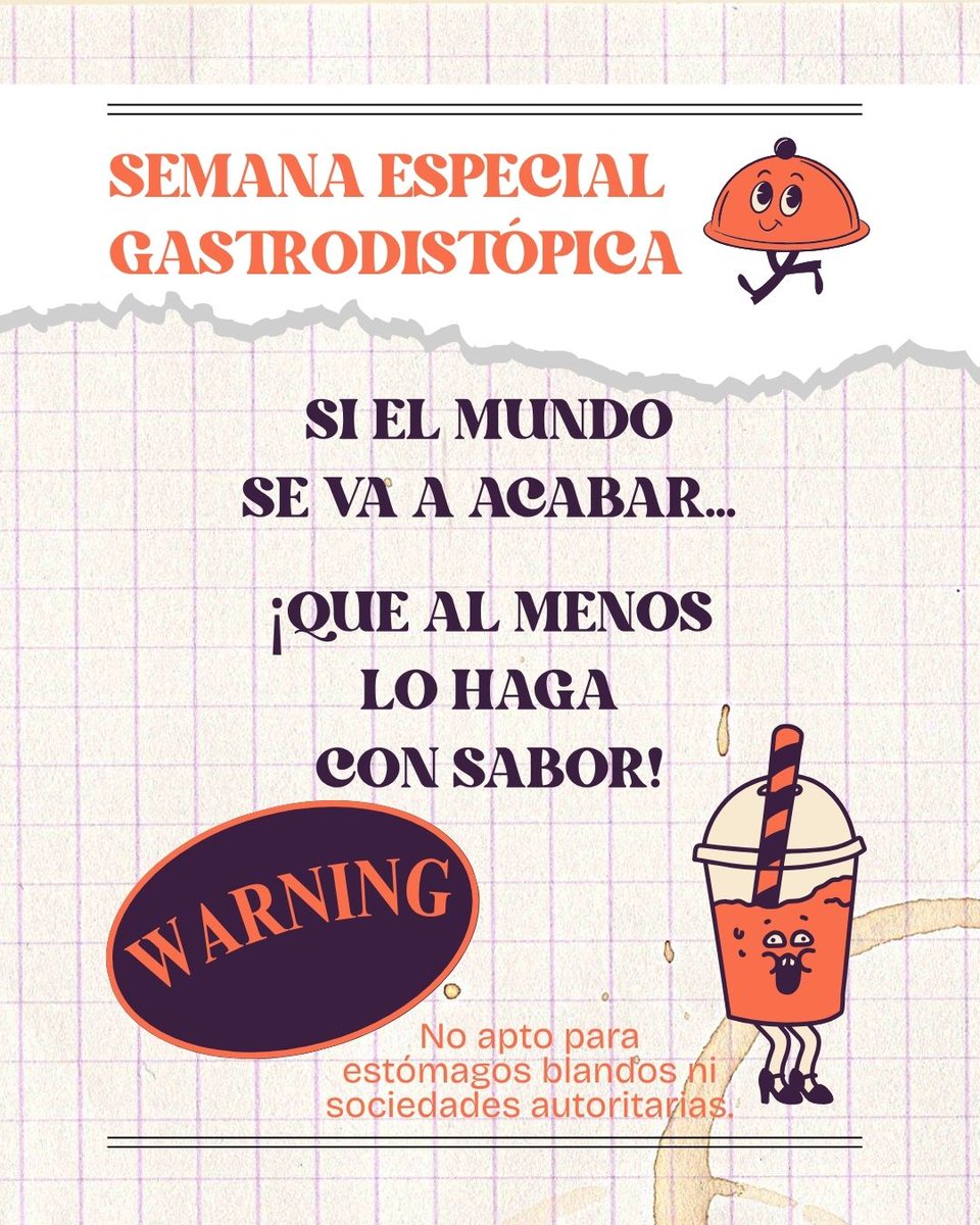 🍽️ SEMANA GASTRODISTÓPICA 🍽️

Porque si el mundo se va a la porra… ¡al menos que lo haga con sabor! 😎