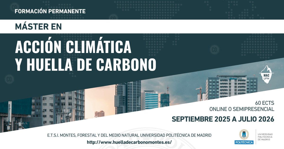 🌍 Desde <a href="/EqHuellaCmontes/">Equipo Huella de Carbono - Montes</a> de <a href="/La_UPM/">Universidad Politécnica de Madrid</a> lanzamos el Máster en Acción Climática y Huella de Carbono. Formación modular que se imparte en formato semipresencial los viernes por la tarde y a distancia los martes y jueves. Más info en: huelladecarbonomontes.es