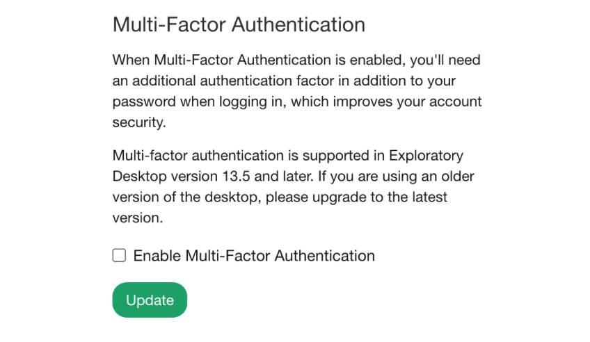 ExploratoryData's tweet photo. 4/

Security

You can now enable Two-Factor Authentication (2FA) or Multi-Factor Authentication (MFA) from your Account Setting page for added security. https://t.co/x7yhCFrRQR