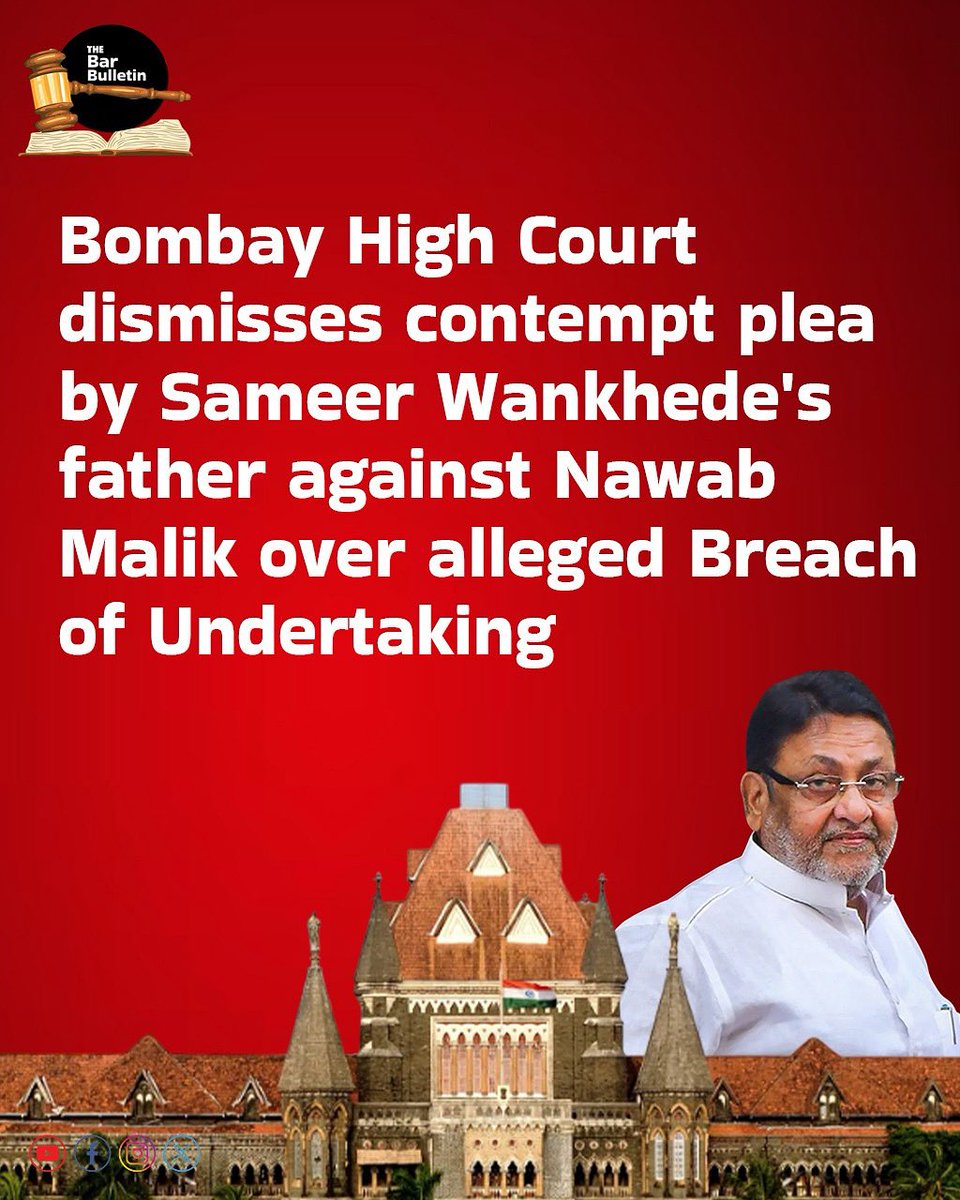 thebarbulletin's tweet image. Bombay High Court dismisses contempt plea by Sameer Wankhede’s father against Nawab Malik over alleged Breach of Undertaking

Read more
thebarbulletin.com/bombay-high-co…

#BombayHC #dismisses #contemptplea #sameerwankhede #father #Nawabmalik #alleged #undertaking #thebarbulletin
