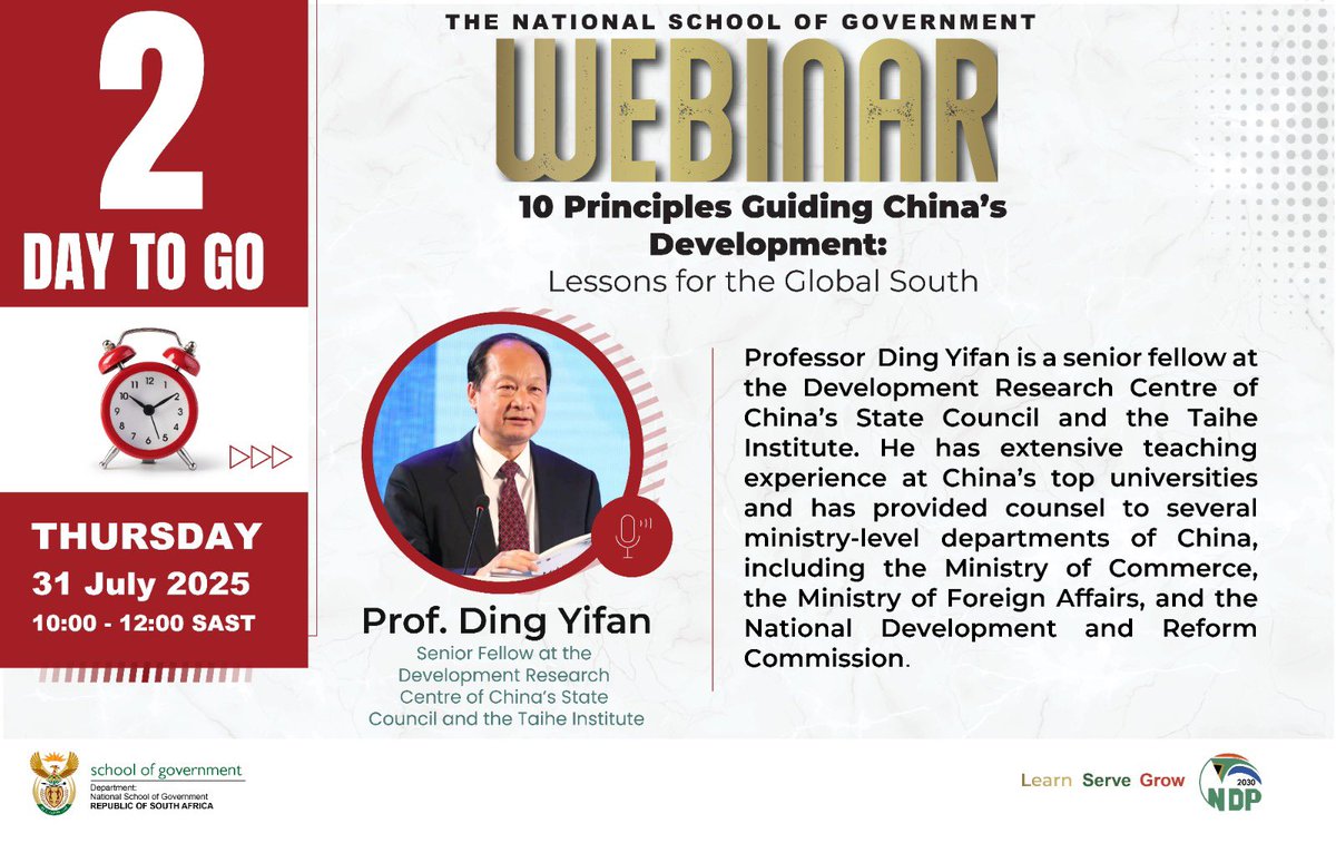 📢 2 Days to Go

Join us this Thursday for a powerful webinar on the 10 Principles Guiding China’s Development and what they mean for the Global South.

🗓️ 31 July 2025 | ⏰ 10:00–12:00 SAST
🎙️ Prof. Ding Yifan, Senior Fellow at China’s State Council

📌 Register now