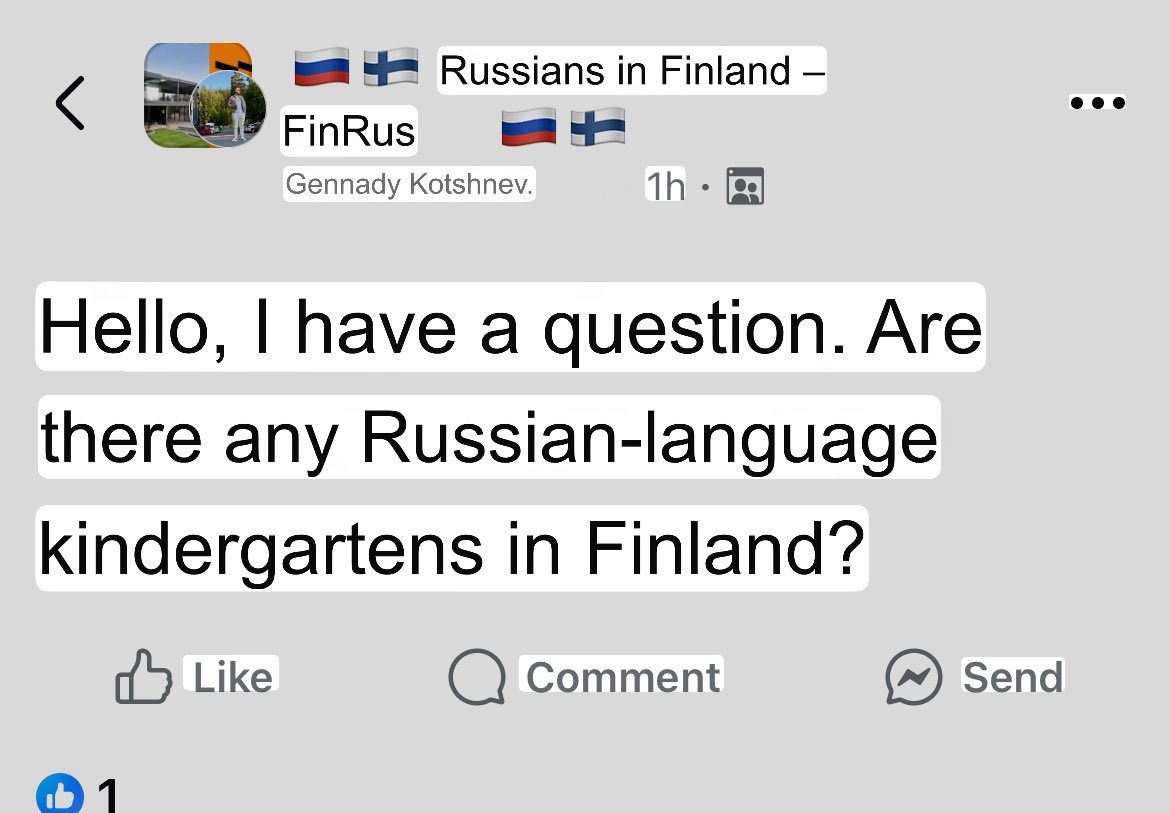 Gennadi from Tallinn is looking for a… Russian-language kindergarten in Helsinki or Vantaa.  
Why not in St Petersburg? Why not in Moscow?  

Just another reason there should be no Russian-language educational premises in any western country.