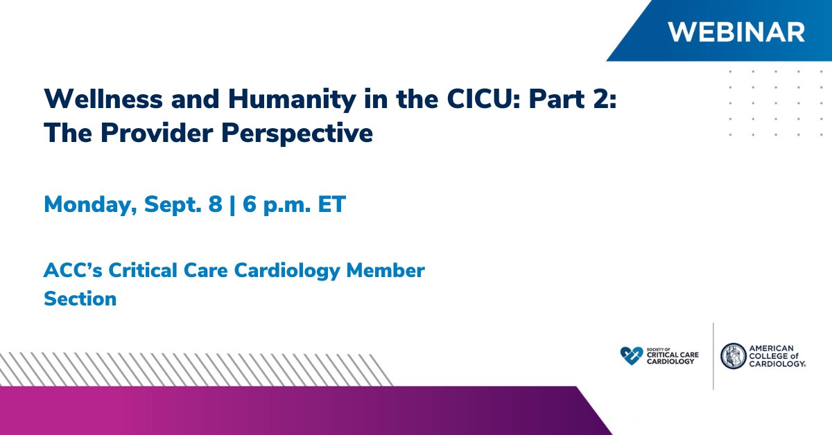 Don’t miss the ACC/SoCCC Joint Webinar!

Wellness and Humanity in the CICU – Part 2: 
The Provider Perspective

🗓️September 8 | 6:00–7:00 PM ET
 🔗 Register: acc.org/Education-and-…

This session will explore the emotional, ethical, and human challenges faced by clinicians in the