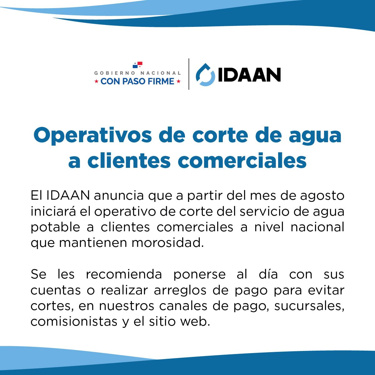 El Instituto de Acueductos y Alcantarillados Nacionales (<a href="/IDAANinforma/">IDAAN</a>) anunció que a partir de agosto, a nivel nacional, iniciará un operativo de corte del servicio a clientes comerciales que mantienen cuentas morosas con la institución. #Noticiasradioreforma