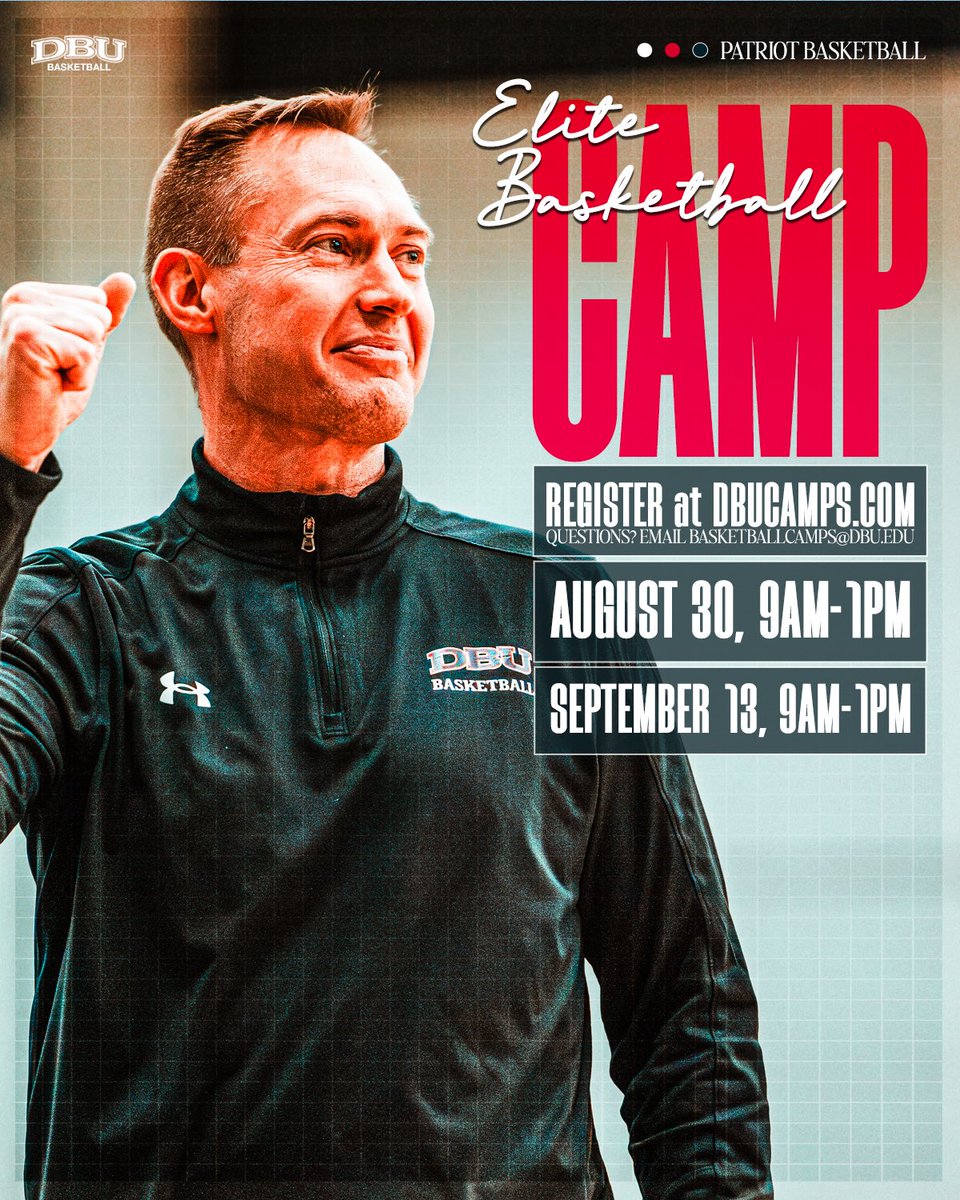 Elite Camp Registration
      is…
            now…
                   💥OPEN!💥

Experience all facets of DBU Basketball!  Spots are limited. 

Click here for details: basketball.dbucamps.com/elite-camps.cfm