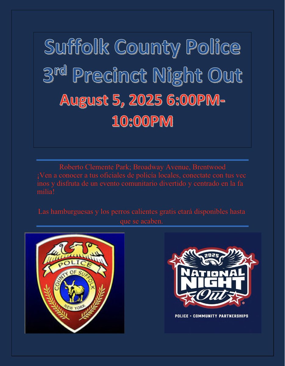 SCPD3rdPrecinct's tweet image. Join us for National Night Out on August 5th at Roberto Clemente Park on Broadway Avenue, Brentwood 👮🏼 Únase a nosotros para la noche nacional, el 5 de agosto en el parque Roberto Clemente en Broadway Avenue, Brentwood👮🏼♂️
6:00 PM-10:00 PM