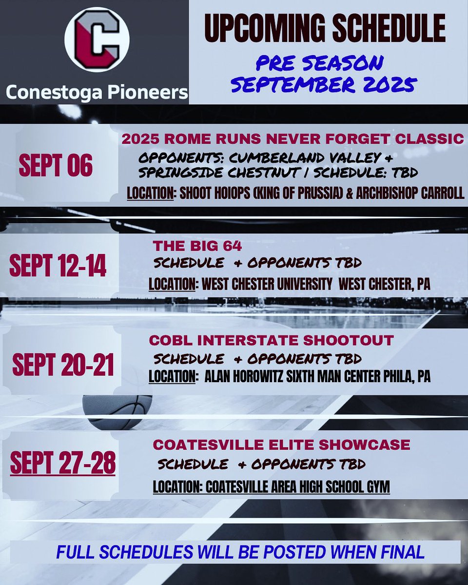 Conestoga Boys Basketball September 2025 pre-season schedule! 

More details to follow….