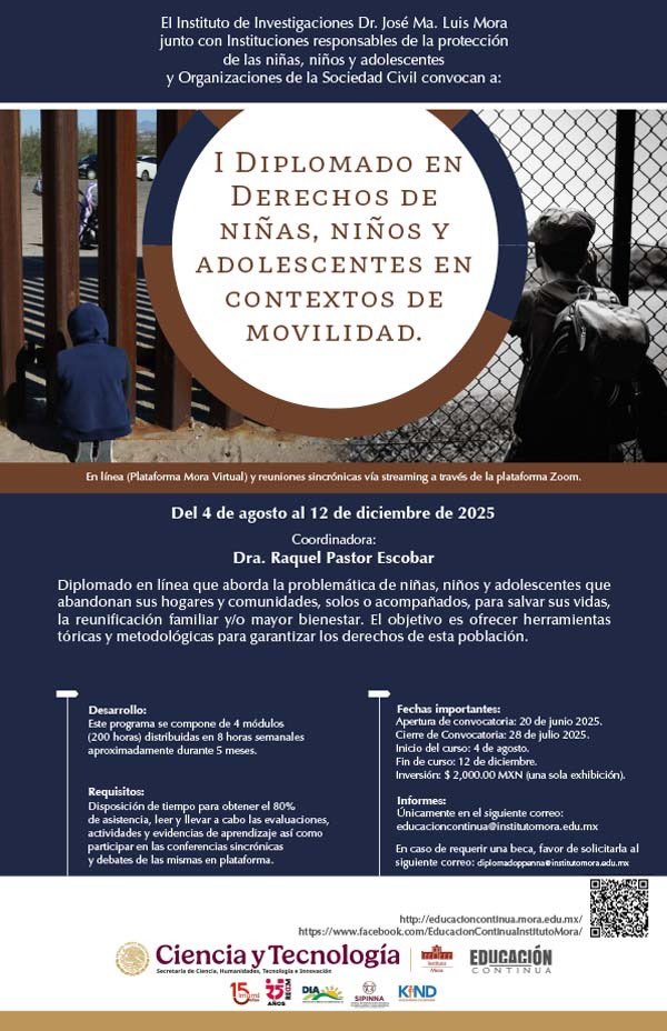 IMUMI (@imumidf) on Twitter photo #Diplomado #NiñezMigrante
📣 ¿Quieres conocer más sobre migración, niñez y derechos?
➡️ Súmate al “Diplomado en Derechos de Niñas, Niños y Adolescentes en contextos de movilidad"
📅 04 agosto - 12 diciembre
ℹ️ Más información: educacioncontinua@institutomora.edu.mx
💻 En línea #Diplomado #NiñezMigrante
📣 ¿Quieres conocer más sobre migración, niñez y derechos?
➡️ Súmate al “Diplomado en Derechos de Niñas, Niños y Adolescentes en contextos de movilidad"
📅 04 agosto - 12 diciembre
ℹ️ Más información: educacioncontinua@institutomora.edu.mx
💻 En línea