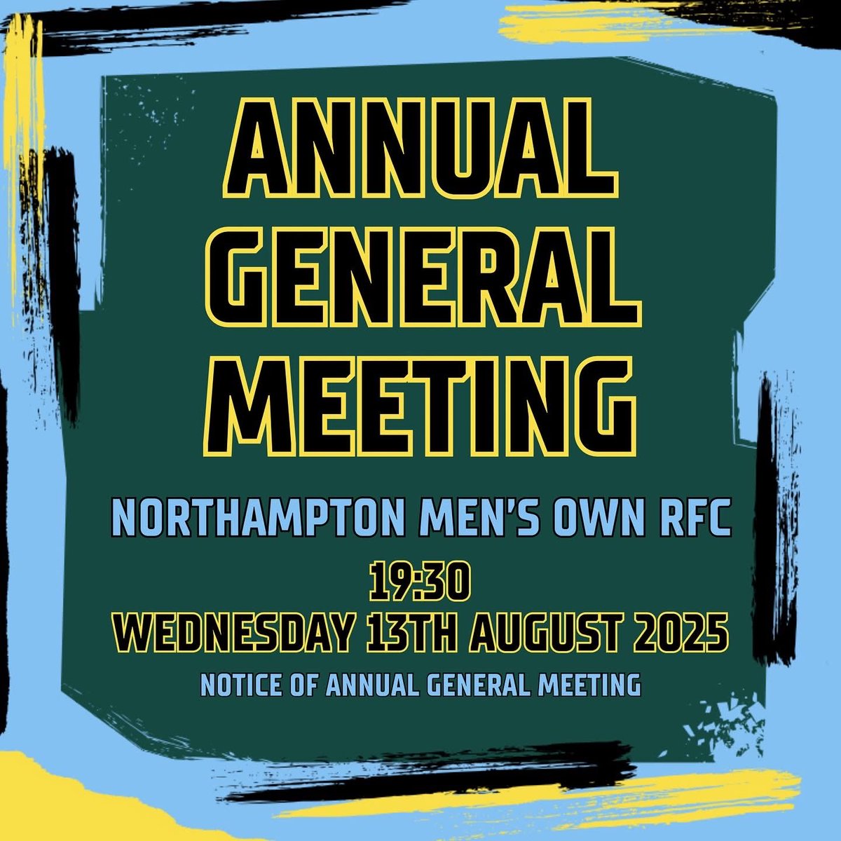 Notice is given that the Annual General Meeting of East Midlands Rugby Football Union Ltd will be held on Wednesday 13th August 2025 at 7.30pm at Northampton Men’s Own RFC
