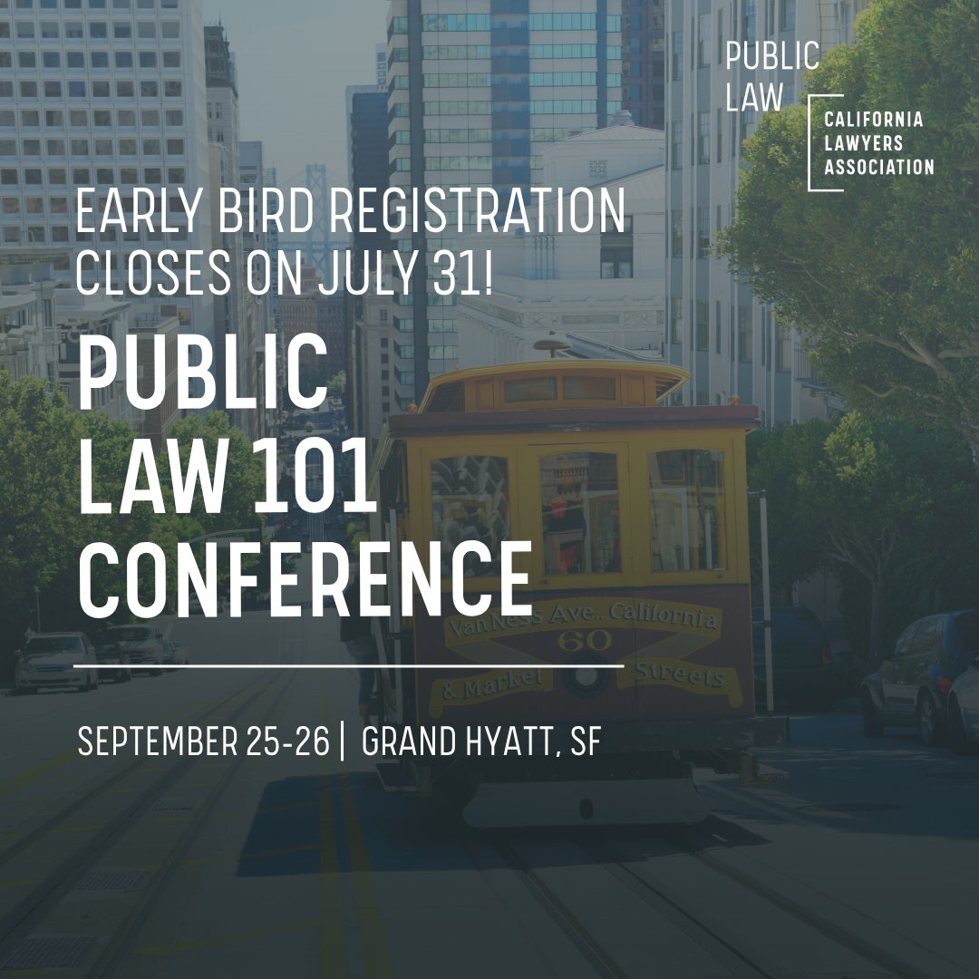 CLAPublicLaw's tweet photo. Early Bird closes this week!Get a discount with Early Bird registration before prices increase. This two-day program held in SF offers key training in public agency law, skilled panels, collaboration opportunities, and more. Sign up to secure your spot!

https://t.co/vfjeSgN6U3.. https://t.co/44Yeh8mvXS
