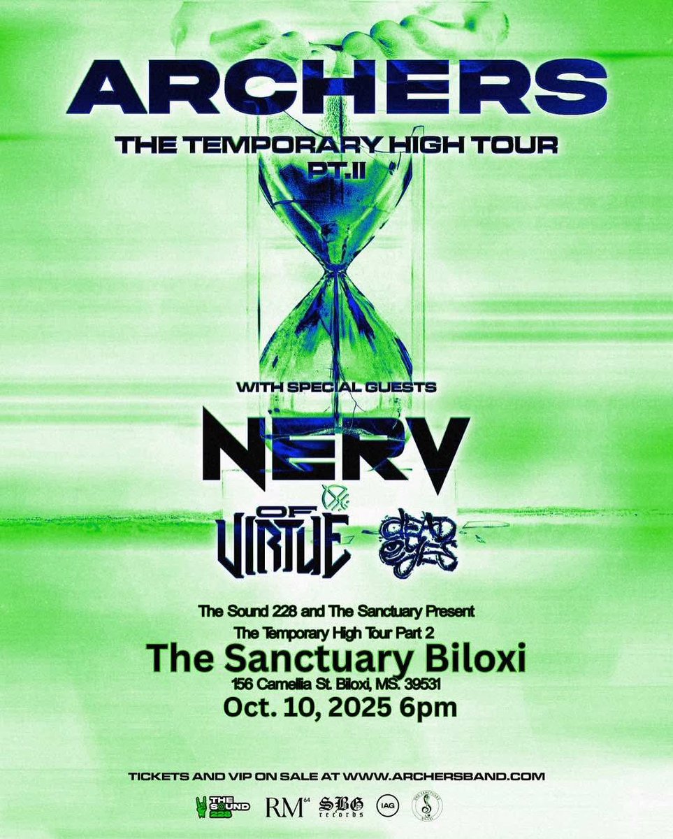 💥SHOW ANNOUNCEMENT💥

The Sound 228 and The Sanctuary present The Temporary High Tour Part II on Friday, October 10th!

It’s a full throttle bill featuring midwest metalcore act  <a href="/ArchersUS/">ARCHERS</a> with special guests <a href="/WeAreNerv/">✧ NERV ✧</a> <a href="/OFVIRTUE/">OF VIRTUE</a> and <a href="/deadeyesmd/">DEAD EYES</a>. 

Advance tickets on sale this