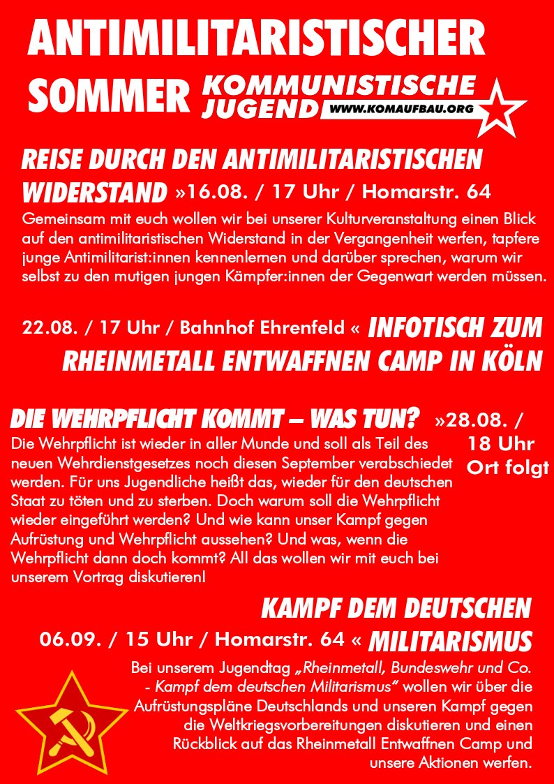 Antimilitaristisches Sommerprogramm in #Köln:
#Wehrpflicht, antimilitaristischer Widerstand und #RheinmetallEntwaffnen!