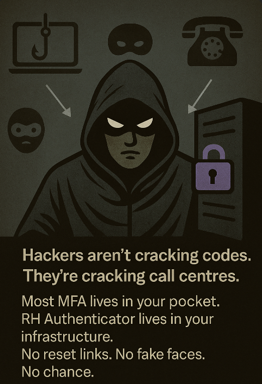 weirgregory's tweet photo. Hackers aren’t cracking codes.
They’re cracking call centres.

Most MFA lives in your pocket.
Our RH Authenticator lives in your infrastructure.

No reset links.
No fake faces.
No chance.

#MFA #cybersecurity #RHAuthenticator #ZeroTrust