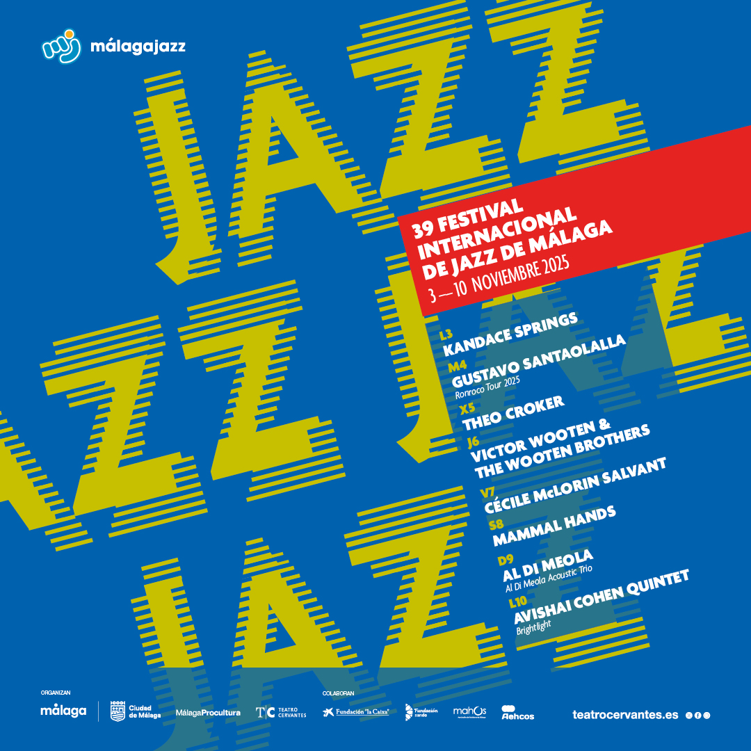 TeatroCervantes's tweet photo. 🎷✨ ¡El mejor jazz vuelve a Málaga! Del 3 al 10 de noviembre, el @teatrocervantes acoge el 39 Festival Internacional de Jazz con leyendas y figuras clave del jazz actual.
🏆 Premio CIFU: Al Di Meola
🏆 Premio Málagajazz: Cécile McLorin Salvant
🎟️ https://t.co/hkcGfr6nOa https://t.co/4ezylPxNvl