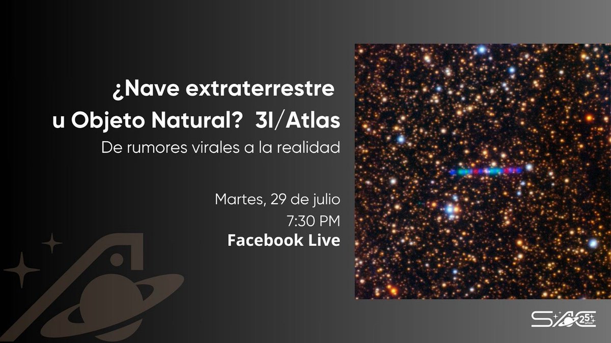 🛑 ¿Has visto rumores sobre un supuesto “objeto alienígena” llamado 3I/ATLAS?
Esta noche, martes a las 7:30pm
Facebook Live
💫 Desde la ciencia te explicamos los hechos.
Conéctate, haz tus preguntas y comparte para combatir la desinformación.
📍 En vivo por la página de Facebook