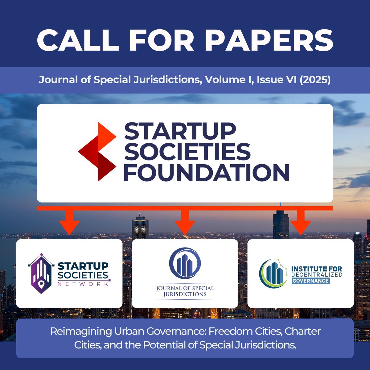 📢 Call for Papers!

Journal of Special Jurisdictions (Vol. I, Issue VI, 2025) – Published by Startup Societies Foundation.

📅 Intent to Submit: Aug 15
📅 Full Paper: Sept 15

🔗 Submit here:
journalofspecialjurisdictions.com/index.php/jsj/…

#Urbanplanning #Urbanism #Smartcities #Chartercities