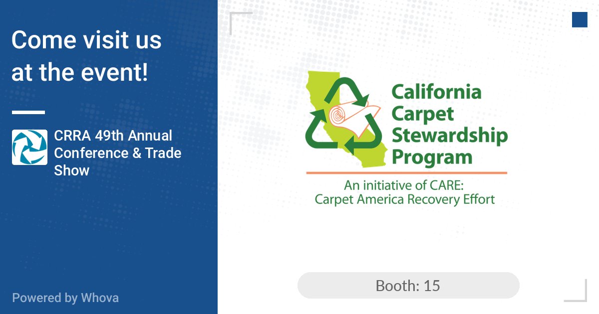 Come see the CARE table at the CRRA Conference next week in Monterey for all your carpet recycling questions: crra.com/conference