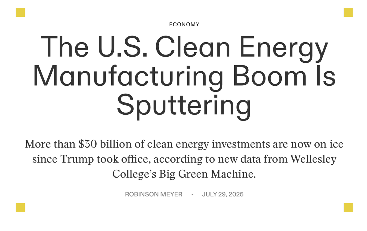 robinsonmeyer's tweet photo. NEW, from @heatmap_news: 

America’s clean energy and EV manufacturing boom is sputtering, according to a new report. 

Since President Trump took office, more than $30B in manufacturing investment has been paused, canceled, or delayed.

Only $3B in new investment has been announced.