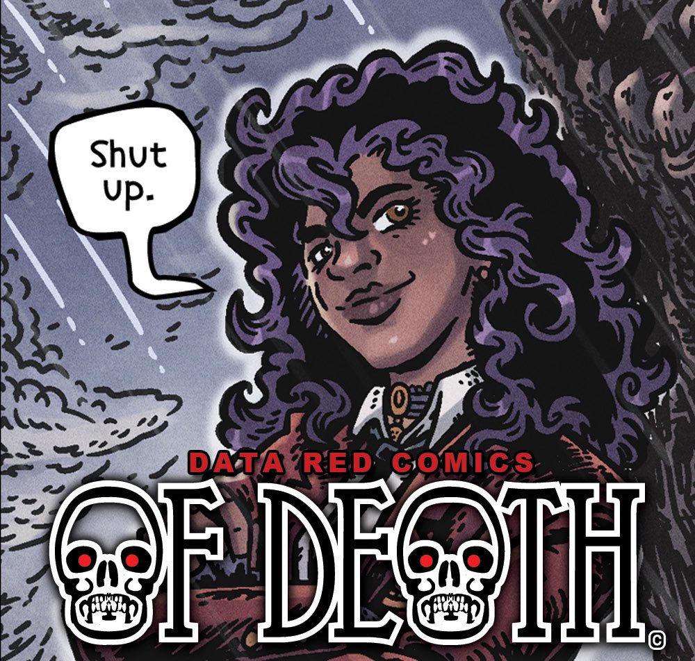 Issue #4 of horror comic book “OF DEATH” by <a href="/DataRedComics/">Spanky Cermak</a> is off to the printer! Special thanks to <a href="/alexdoart/">l.a.g_d.g.t</a> (pencils) and <a href="/briesouza_art/">BRIE commissions open</a> (colors) for their hard work on this project. Not caught up on the series? Check it out: indyplanet.com/data-red-comics <a href="/Tonpa2/">ComicsForEveryone</a> <a href="/indiecomicszone/">Indie Comics Zone</a>