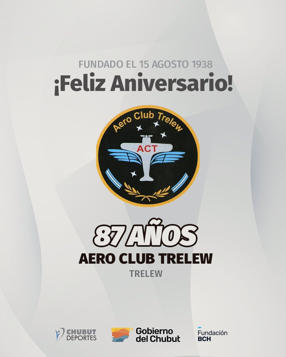 Feliz 87°Aniversario Aero Club Trelew 🎉 
#chubutdeportes #aniversario #club